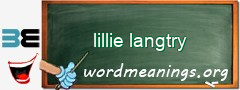 WordMeaning blackboard for lillie langtry